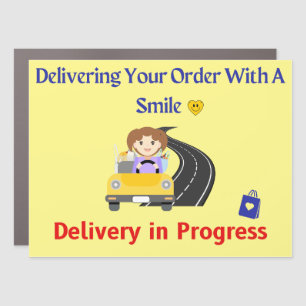 Delivering Your Order With A Smile Delivery Driver Car Magnet