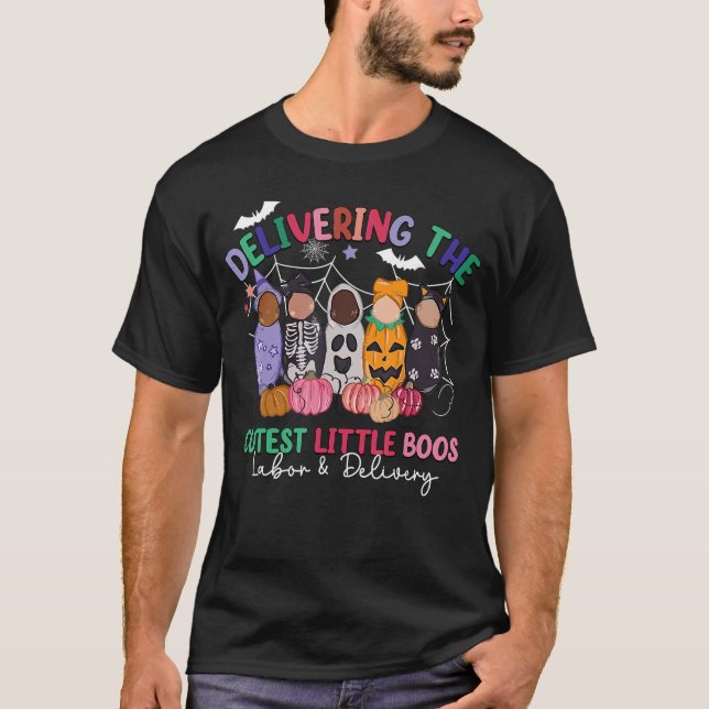 Deliveringhe Cutest Boos Labor Delivery Halloween  T-Shirt (Front)