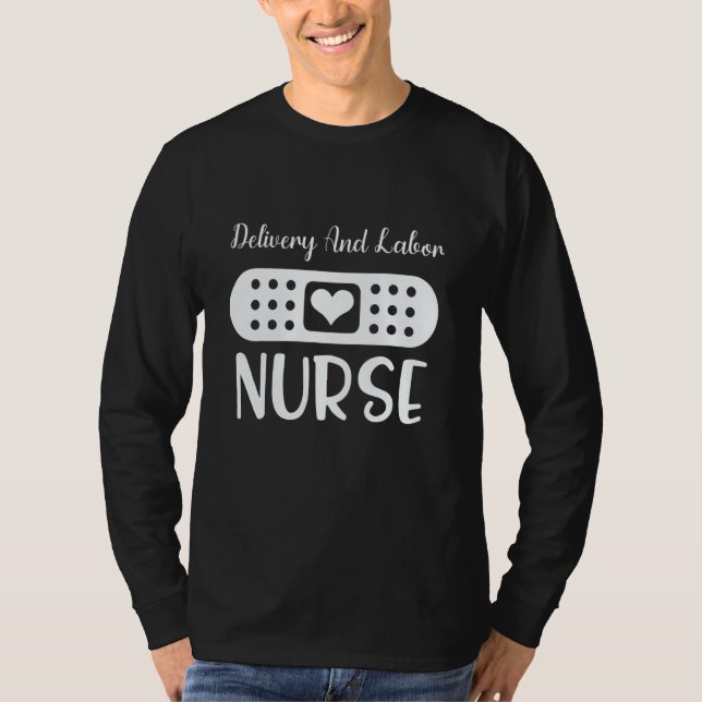 Delivery And Labor D&L Nurse T-Shirt (Front)