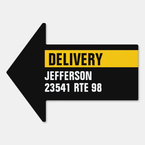 Delivery directional name and address arrow sign