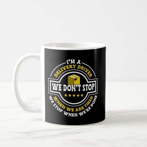 Delivery Driver Courier Coffee Mug