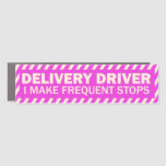 Delivery Driver I Make Frequent Stops Pink White Car Magnet at Zazzle