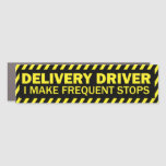 Delivery Driver I Make Frequent Stops Yellow Black Car Magnet at Zazzle