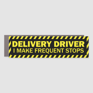 Delivery Driver I make frequent stops yellow black Car Magnet