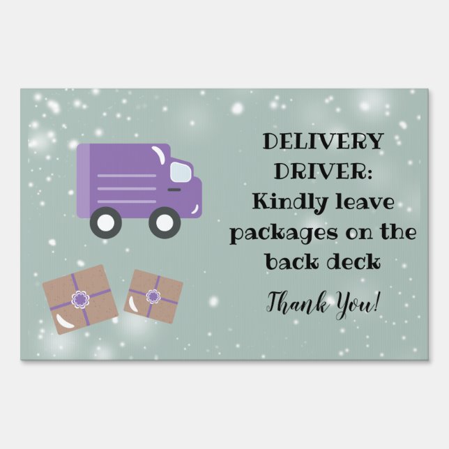 Delivery Driver Instructions Yard Sign (Front)
