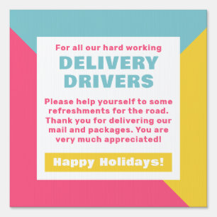Delivery Driver Snack Basket Pink, Teal & Yellow Sign
