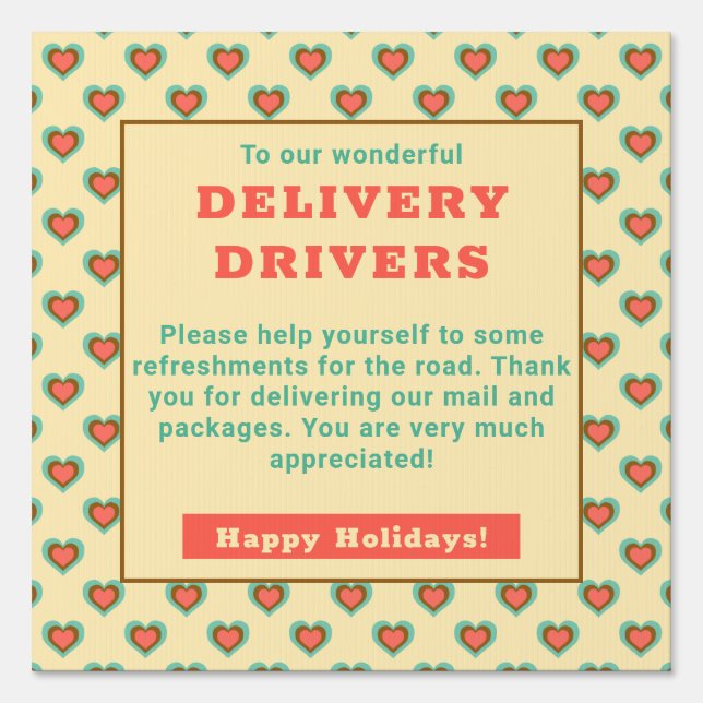 Delivery Driver Snack Basket Retro Heart Pattern Sign (Front)