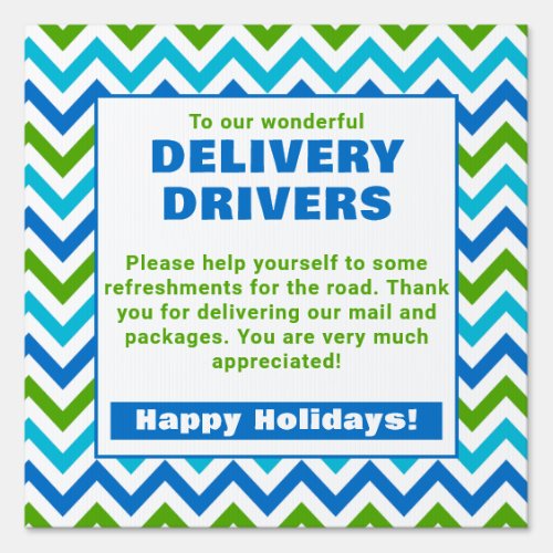 Delivery Driver Thank You Blue and Green Chevron Sign