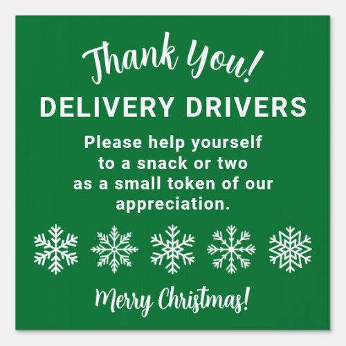 Delivery Driver Thank You Snowflake Green Sign