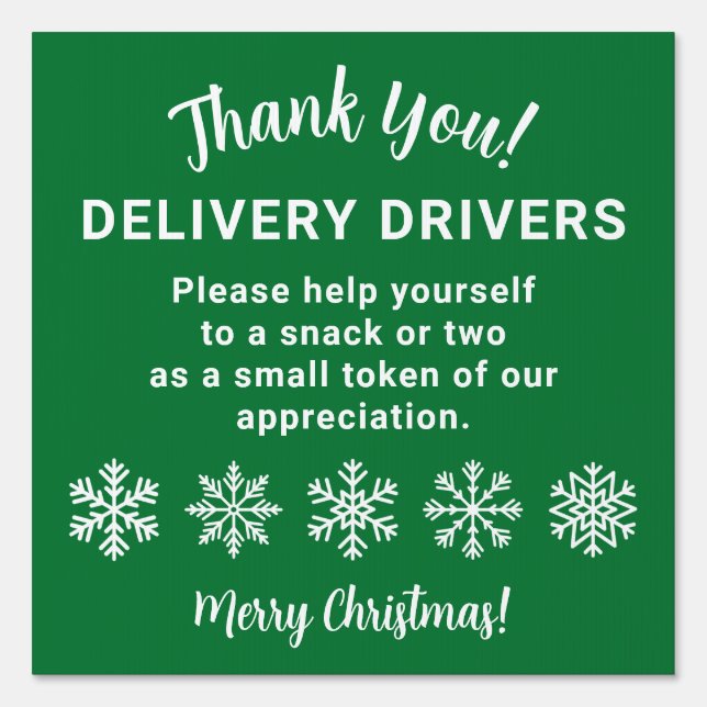 Delivery Driver Thank You Snowflake Green Sign (Front)