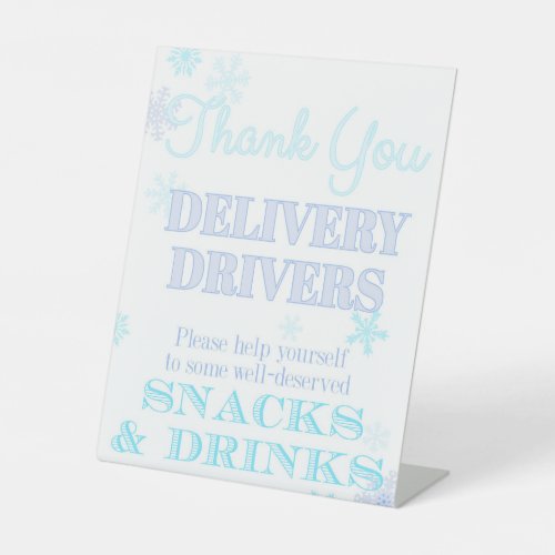 Delivery Driver Treat Snack Drink Sign