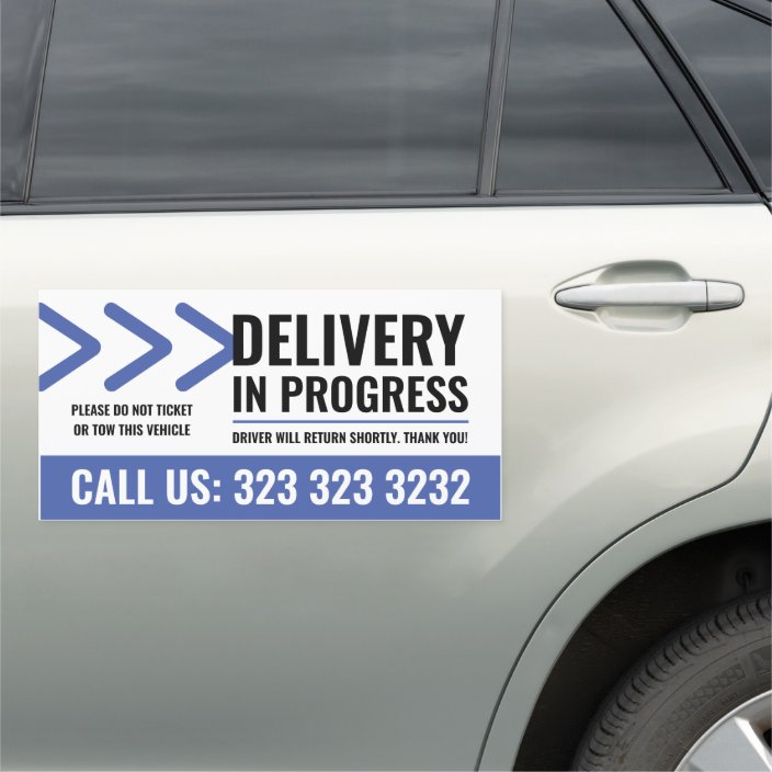 Delivery in progress sign