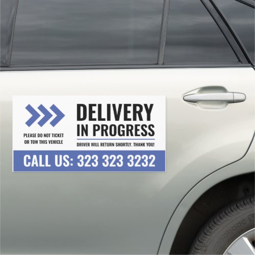 Delivery in Progress Car Magnet