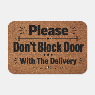 Delivery Instructions Metal Sign