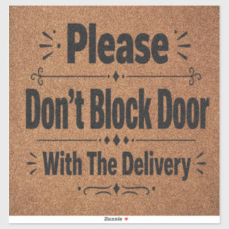 Delivery Instructions Sticker