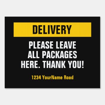 Delivery Please Leave Packages Here Sign by Sideview at Zazzle