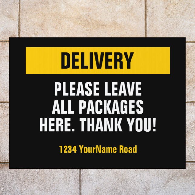 Delivery please leave packages here sign (Creator Uploaded)