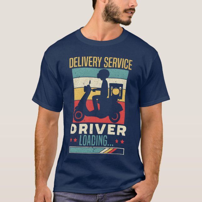 Delivery Service Driver Courier Food Delivery Guy  T-Shirt (Front)