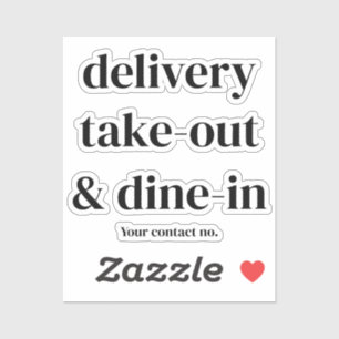 delivery, take out & dine in restaurant/cafes sticker