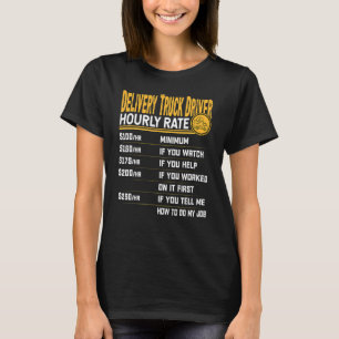 Delivery Truck Driver Hourly Rate  Mailman Postal  T-Shirt