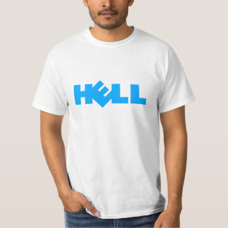 Dell = Hell T-Shirt