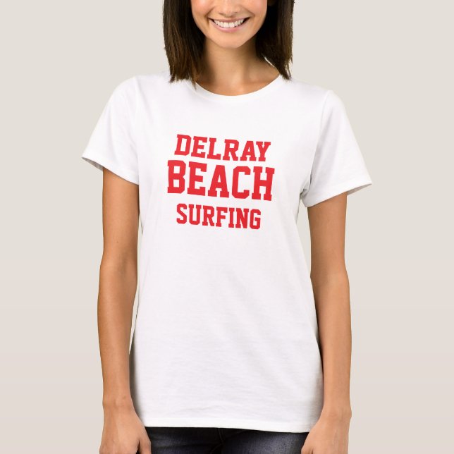 Delray Beach Florida Surfing T-Shirt (Front)