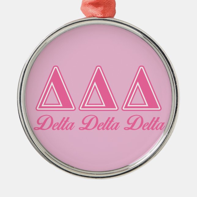 Delta Delta Delta Pink Letters Metal Ornament (Front)