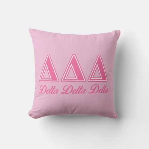 Delta Delta Delta Pink Letters Throw Pillow