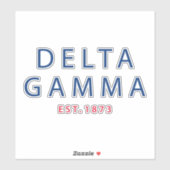 Delta Gamma | Est. 1873 Sticker | Zazzle