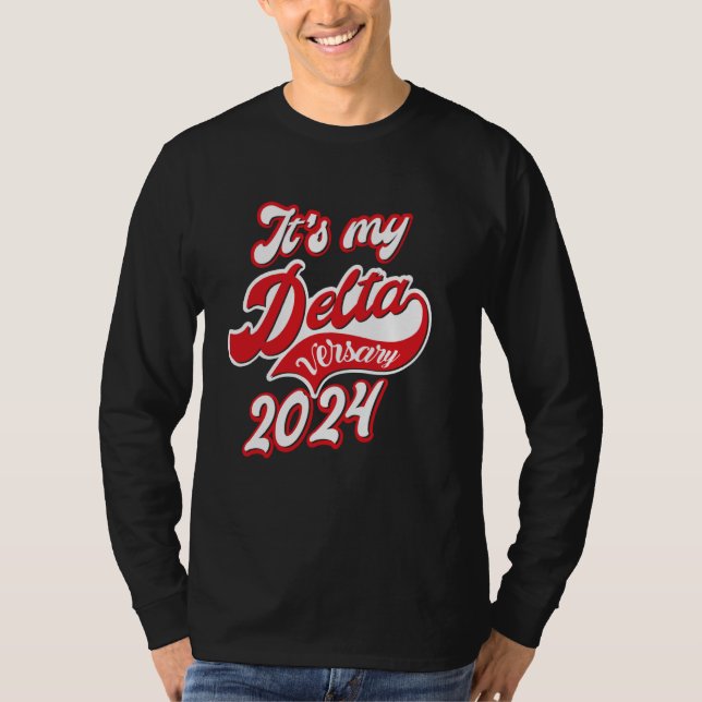 Delta Sigma Theta Sorority, It's my DELTAversary J T-Shirt (Front)