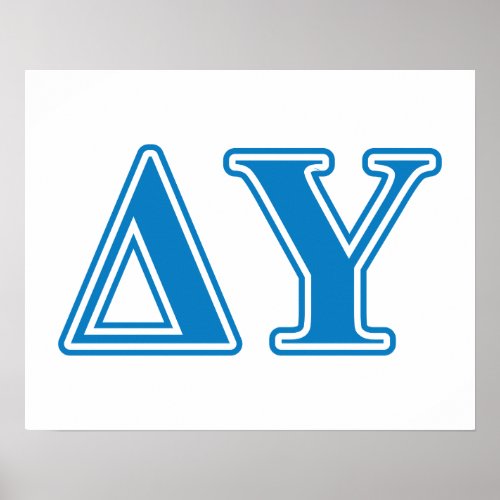 Delta Upsilon Sapphire Blue Letters Poster