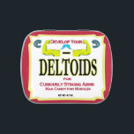 "Deltoids" - Man Candy for Muscles Candy Tin<br><div class="desc">This is an unabashed knock-off of a popular mint container,  transformed for the manly man to develop his muscles.
Great gag gift - Humorous and practical. Enjoy!</div>