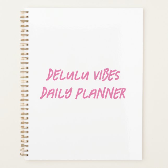 Delulu Daily Planner (Front)