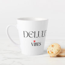 Delulu Vibes, Funny Aesthetic Quote Gift