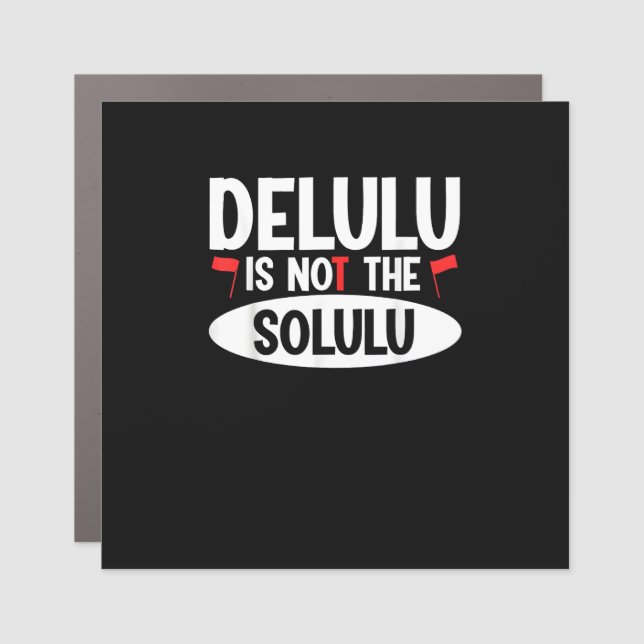 Deluluu Plot Armor Activated Car Magnet (Front)