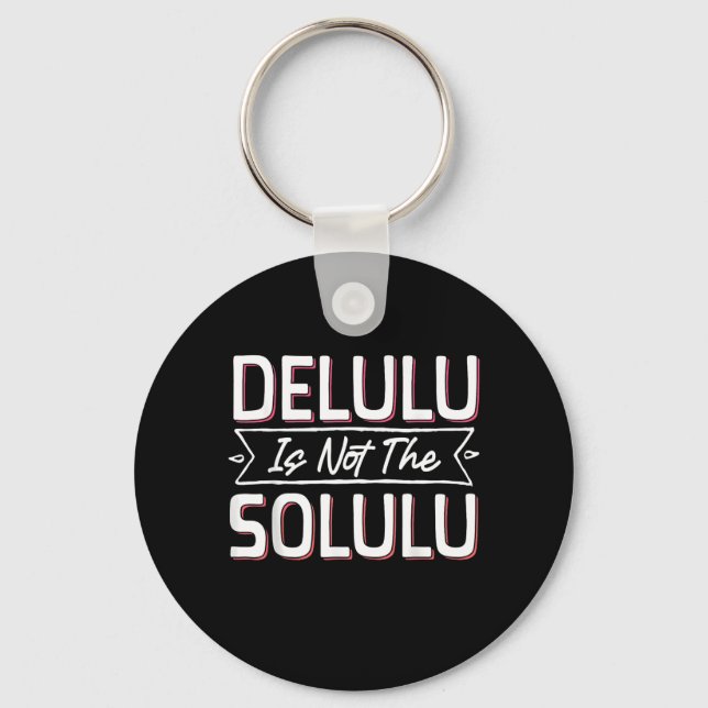 Deluluu Plot Armor Activated Keychain (Front)