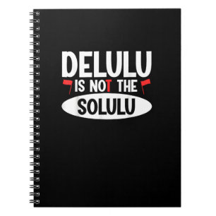 Deluluu Plot Armor Activated Notebook