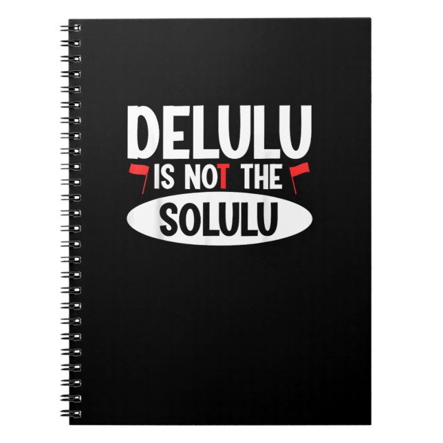 Deluluu Plot Armor Activated Notebook (Front)