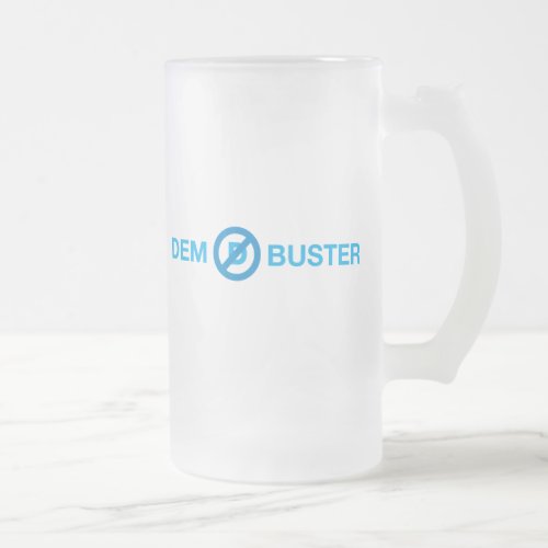 Dem Buster Frosted Glass Beer Mug