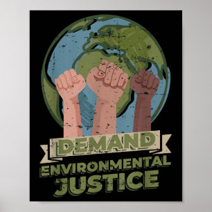 Demand Environmental Justice Poster