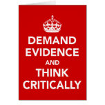 Demand Evidence and Think Critically