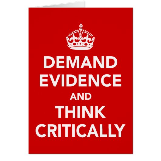 Demand Evidence and Think Critically (Front)