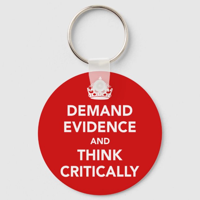 Demand Evidence and Think Critically Keychain (Front)