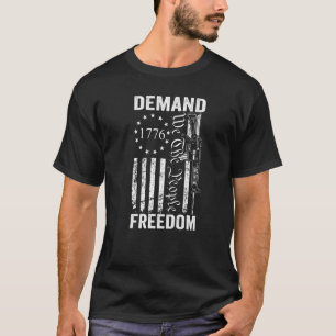 Demand Freedom We The People AR15 2nd Amendment Pr T-Shirt