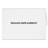 Demand Impeachment (Front Horizontal)