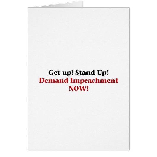 Demand Impeachment Now (Front)