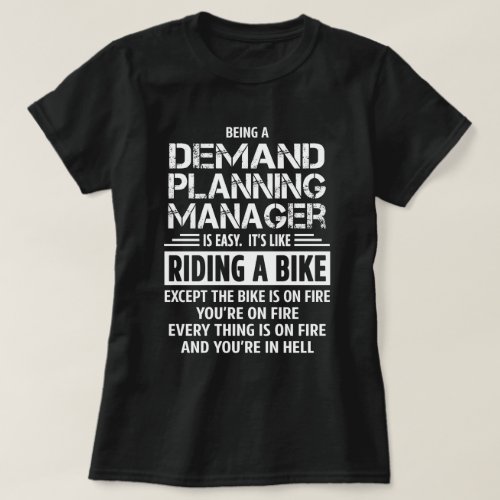 Demand Planning Manager T_Shirt