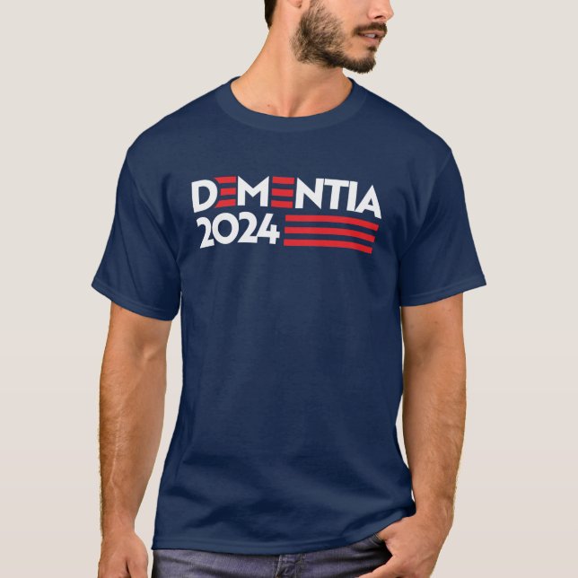 Dementia 2024 T-Shirt (Front)