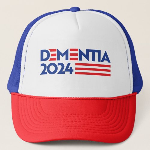 Dementia 2024 trucker hat