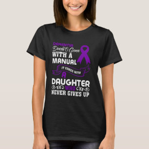 Dementia Daughter Alzheimer's Awareness Mom T-Shirt